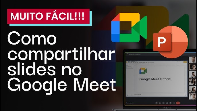 Como apresentar slides no Google Meet sem erros na prática