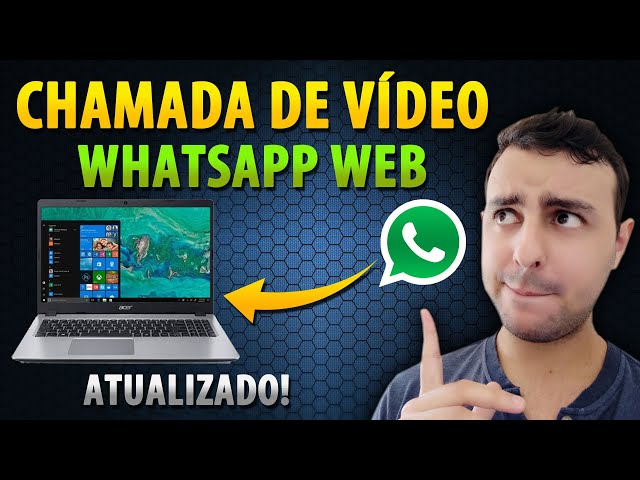 WhatsApp no Notebook: Videochamadas Simplificadas Passo a Passo na prática